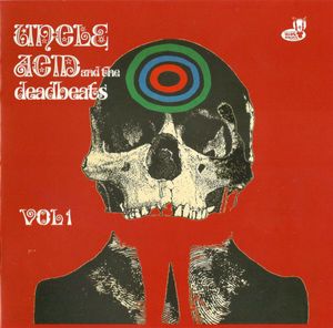 Vol. 1 by Uncle Acid & The Deadbeats