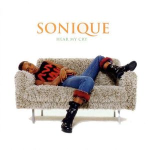 Sonique – Hear My Cry