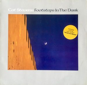 Footsteps In The Dark by Cat Stevens