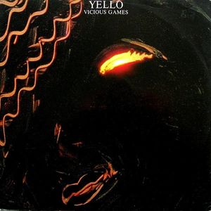 Yello – Vicious Games