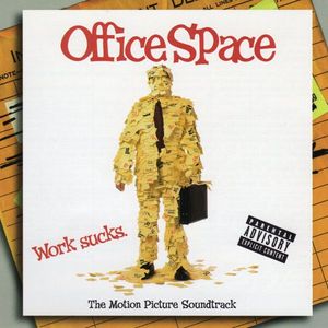 Office Space (The Motion Picture Soundtrack) cover