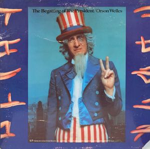 The Begatting Of The President cover
