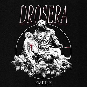 Drosera – Empire