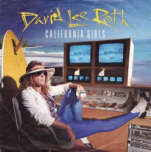 California Girls by David Lee Roth California Girls by David Lee Roth