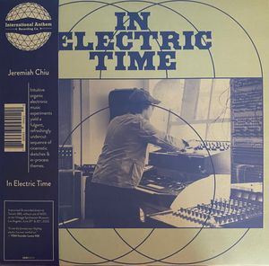 In Electric Time by Jeremiah Chiu