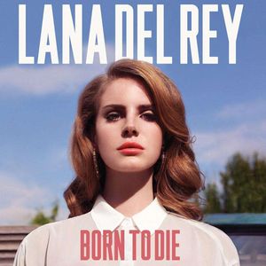Born To Die cover