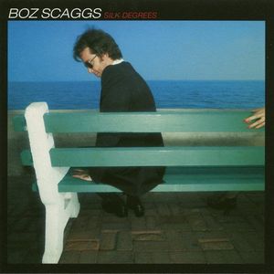 Boz Scaggs – Silk Degrees