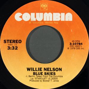 Willie Nelson – Blue Skies / Moonlight In Vermont