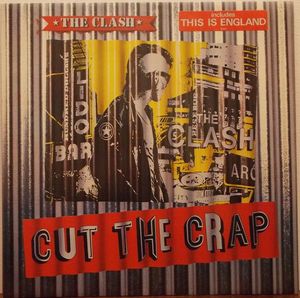 Cut The Crap by The Clash