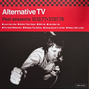 Peel Sessions 12.12.77-27.07.78 by Alternative TV