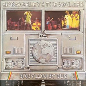 Babylon By Bus by Bob Marley & The Wailers