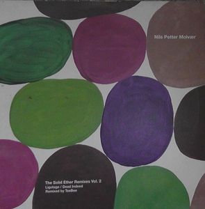 Nils Petter Molvær – The Solid Ether Remixes Vol. 2