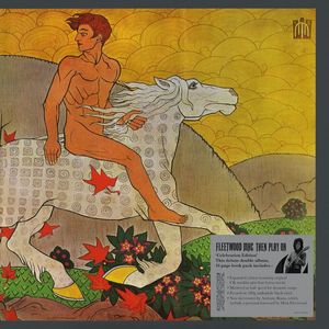 Fleetwood Mac – Then Play On