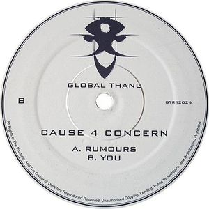 Cause 4 Concern – Rumours / You