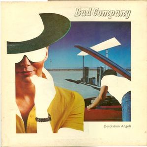 Desolation Angels by Bad Company