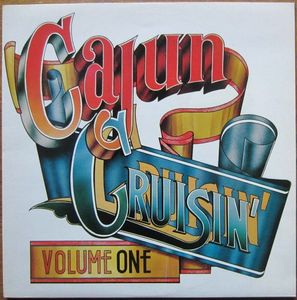 Cajun Cruisin' Volume One cover