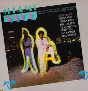 Various – Music From The Television Series "Miami Vice"