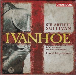 Ivanhoe by Sir Arthur Sullivan,  BBC National Orchestra Of Wales,  David Lloyd-Jones