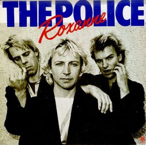The Police – Roxanne