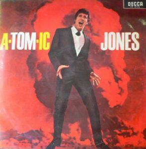 A-tom-ic Jones by Tom Jones