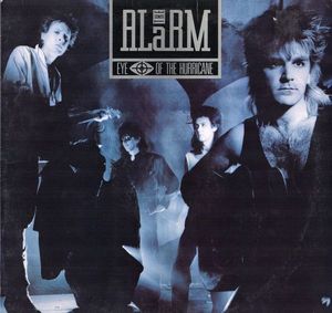 The Alarm – Eye Of The Hurricane