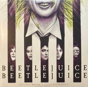 Beetlejuice Beetlejuice (Original Motion Picture Soundtrack) by Various