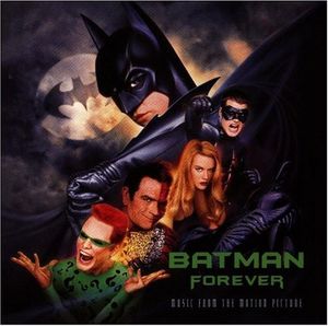 Batman Forever (Original Music From The Motion Picture) by Various