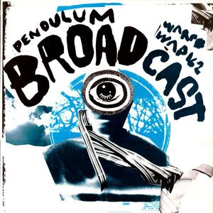 Broadcast – Pendulum