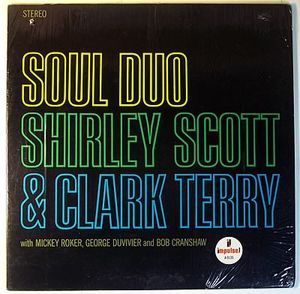 Soul Duo by Shirley Scott,Clark Terry