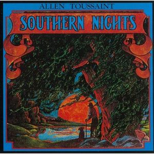 Allen Toussaint – Southern Nights