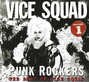 The Best Of Vice Squad Volume 1 cover