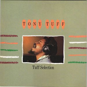 Tony Tuff – Tuff Selection