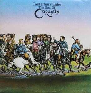 Canterbury Tales (The Best Of Caravan) cover