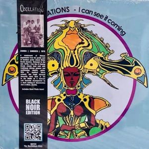 I Can See It Coming by The Oscillations