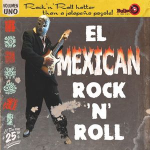 El Mexican Rock 'N' Roll Volumen Uno by Various
