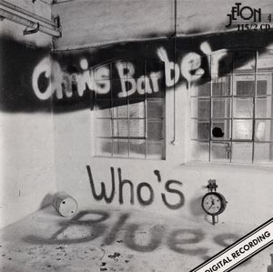 Chris Barber – Who's Blues