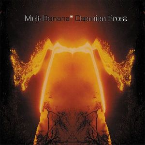 Melt-Banana / Daemien Frost – Split