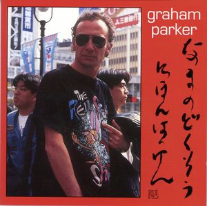 Graham Parker – Live Alone Discovering Japan