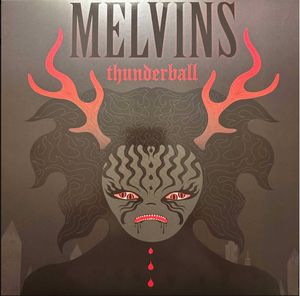 Melvins – Thunderball