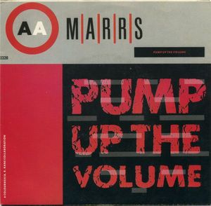 M|A|R|R|S – Pump Up The Volume