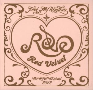 Red Velvet – 'The ReVe Festival 2022 - Feel My Rhythm'