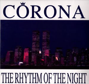 Corona – The Rhythm Of The Night