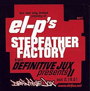 El-P – Stepfather Factory