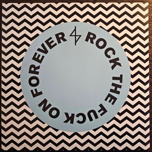Rock The Fuck On Forever cover