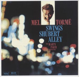 Mel Tormé / Marty Paich Orchestra – Swings Shubert Alley