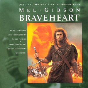 Braveheart (Original Motion Picture Soundtrack) cover