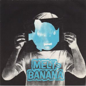 Melt-Banana – Dead Spex