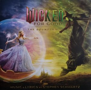 Wicked: For Good (The Soundtrack) cover