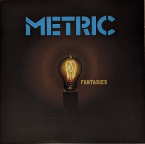 Fantasies by Metric