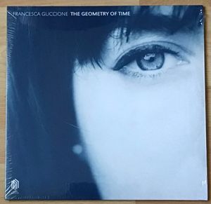 Francesca Guccione – The Geometry Of Time